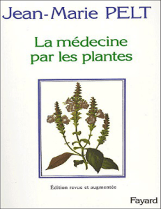 La medecine par les plantes edi - Pelt