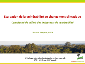 Evaluation de la vulnérabilité au changement climatique