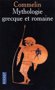 Commelin Pierre - Mythologie grecque et romaine