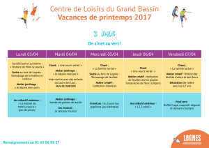 Vacances de printemps 2017 Centre de Loisirs du Grand Bassin