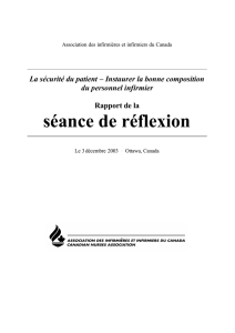 Séance de réflexion de l`AIIC, La sécurité des patients – Instaurer la