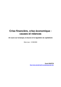 Crise financière, crise économique : causes et relances