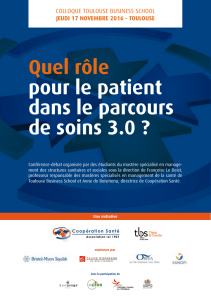 Quel rôle pour le patient dans le parcours de soins 3.0 ?