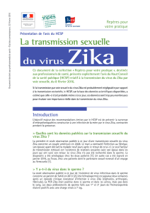 La transmission sexuelle du virus Zika. 9 juin 2016