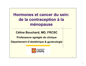 Hormones et cancer du sein: de la contraception à la ménopause