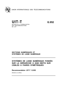 UIT-T Rec. G.952 (11/88) Systèmes de ligne numérique fondés
