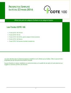 Prospectus simplifié des Fonds COTE 100
