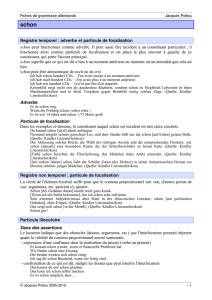 Registre temporel : adverbe et particule de focalisation schon peut