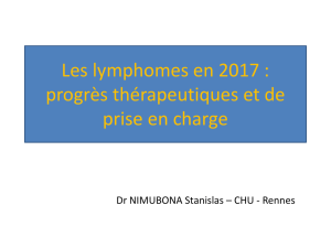 Les lymphomes en 2017 : progrès thérapeutiques
