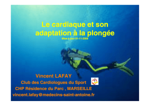 Le cardiaque et son adaptation à la adaptation à la plongée