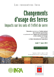 Changements d`usage des terres: impacts sur les sols et l`effet de