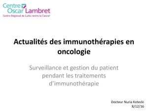 Actualités des immunothérapies en oncologie