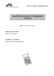 Sujet de bac maths B 2013 (FR) 3 périodes