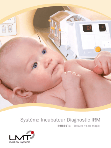 Système Incubateur Diagnostic IRM