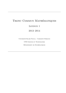 Tronc Commun Mathématiques - Université Blaise Pascal, Clermont