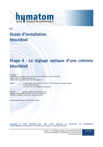 Etape 4 - Le réglage optique d`une colonne MoviWall