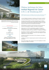 Plateau technique du futur Institut Régional du Cancer (I.R.C.) de