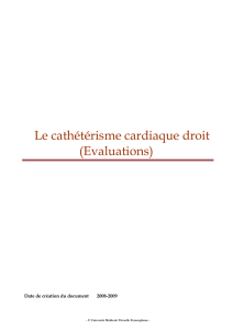 Le cathétérisme cardiaque droit