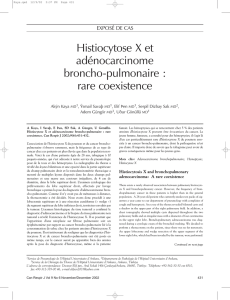 Histiocytose X et adénocarcinome broncho-pulmonaire