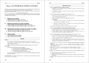Méca 5 : LE THEOREME DU MOMENT CINETIQUE.