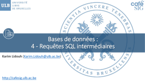 BDD - 4 - Requêtes SQL intermédiaires (K. Lidouh, 2016)