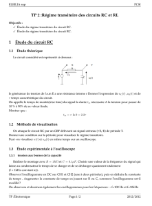 TP 2 :Régime transitoire des circuits RC et RL 1 Étude du circuit RC