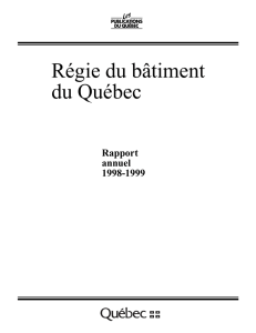 Régie du bâtiment du Québec - Bibliothèque de l`Assemblée