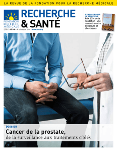 Cancer de la prostate : de la surveillance aux traitements ciblés