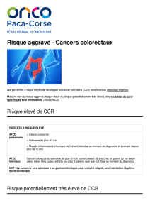 Risque aggravé - Cancers colorectaux