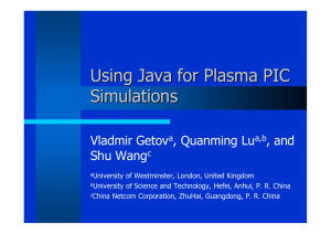 Usin Jav fo Plasm PI Usin Jav fo Plasm PI Simulations