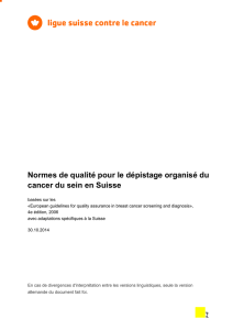 Normes de qualité pour le dépistage organisé du cancer du sein en