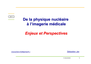 De la physique nucléaire à l`imagerie médicale Enjeux et Perspectives