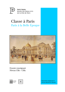 Paris à la Belle Époque Dossier enseignants
