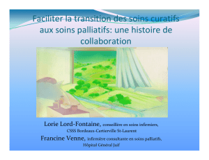 Faciliter la transition des soins curatifs aux soins palliatifs