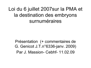 Loi du 6 juillet 2007 sur la PMA et la destination des embryons