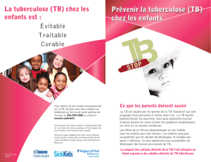 Prévenir la tuberculose (TB) Prévenir la tuberculose (TB) chez les