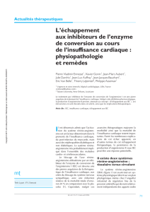 L`échappement aux inhibiteurs de l`enzyme de conversion au cours