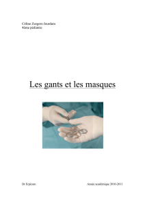 Les gants et les masques