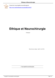 Ethique et Neurochirurgie - L`encyclopédie neurochirurgicale