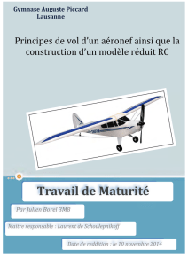 Principes de vol d`un aéronef, ainsi que la construction d`un modèle
