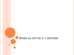 Rome du mythe à l`histoire