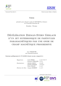 Décélération Zeeman-Stern Gerlach d`un jet supersonique