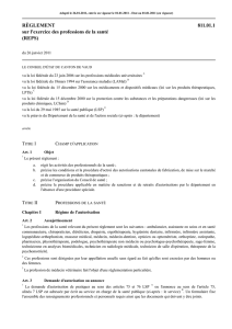 RÈGLEMENT 811.01.1 sur l`exercice des professions de la santé