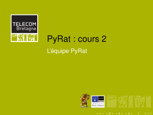 PyRat : cours 2