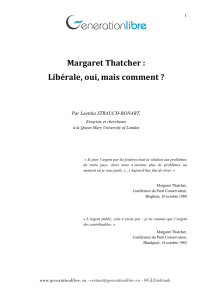 Margaret Thatcher : Libérale, oui, mais comment ?