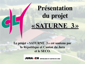 Le projet « SATURNE 3