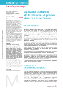 Approche culturelle de la maladie. À propos d`un cas tuberculose
