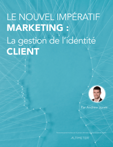 LE NOUVEL IMPÉRATIF MARKETING : La gestion de l