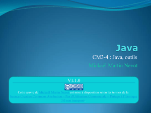 CM3-4 : Java, outils - Mickaël Martin Nevot