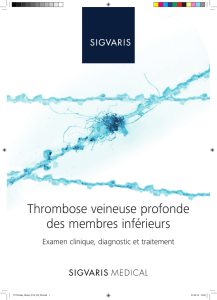 Thrombose veineuse profonde des membres inférieurs